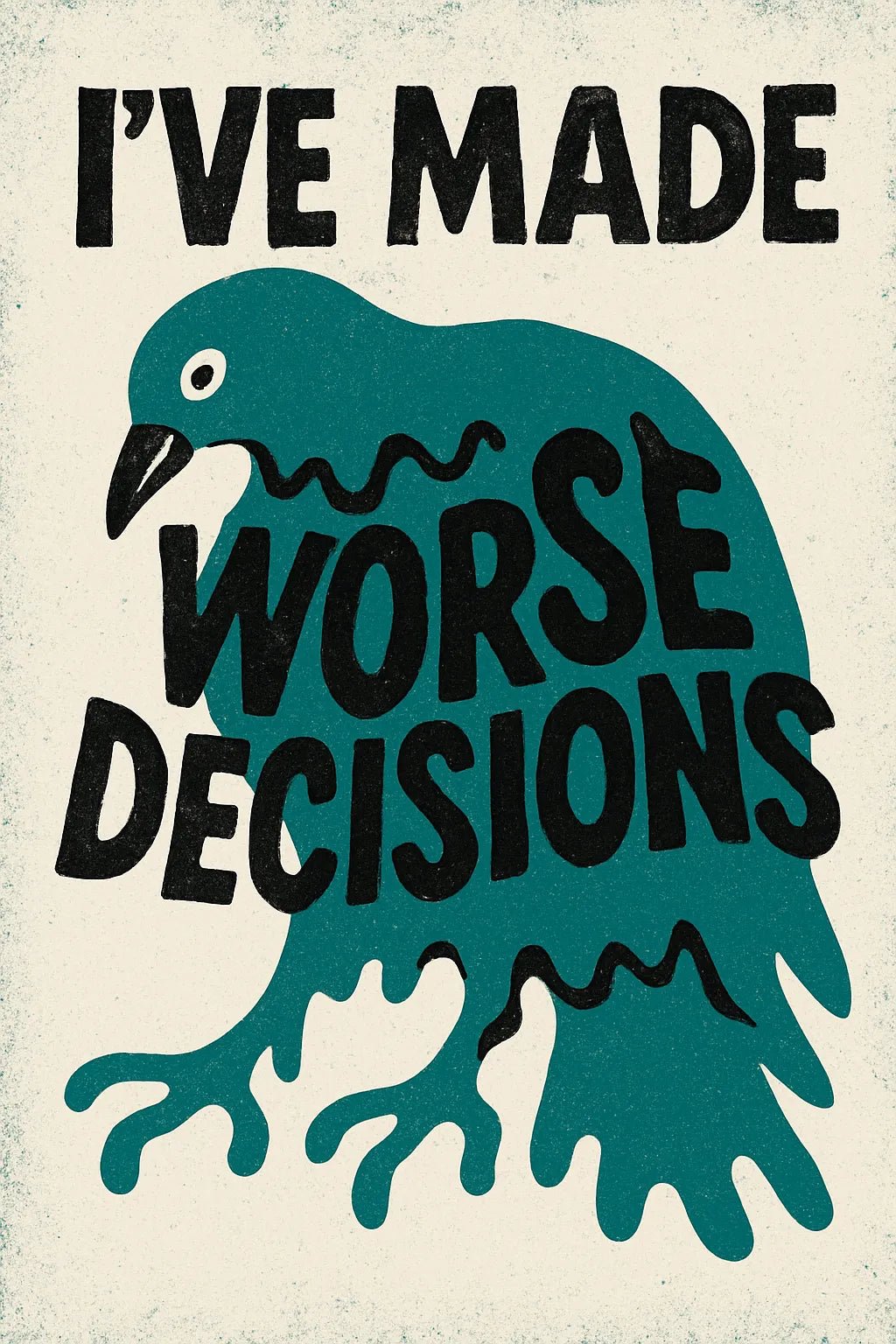 Example output from the Drippy Animal Quote Posters ChatGPT prompt: surreal animal poster graphics. Pigeon.