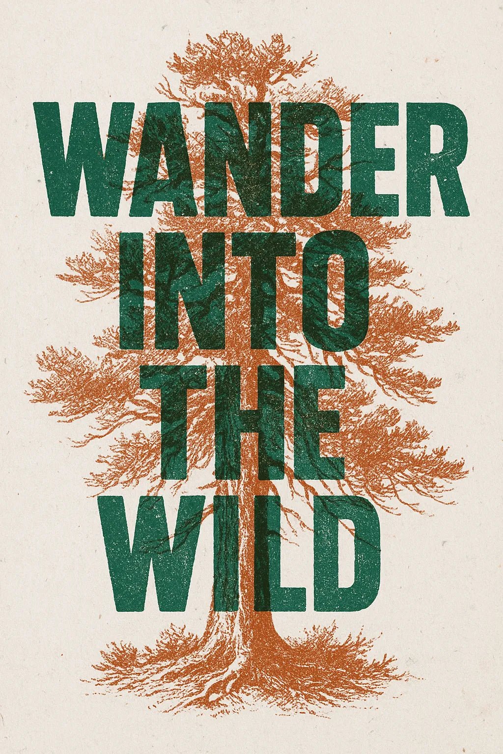 Example output of duo-tone silkscreen overprint poster design generated by a ChatGPT prompt template. Wander into the wild.