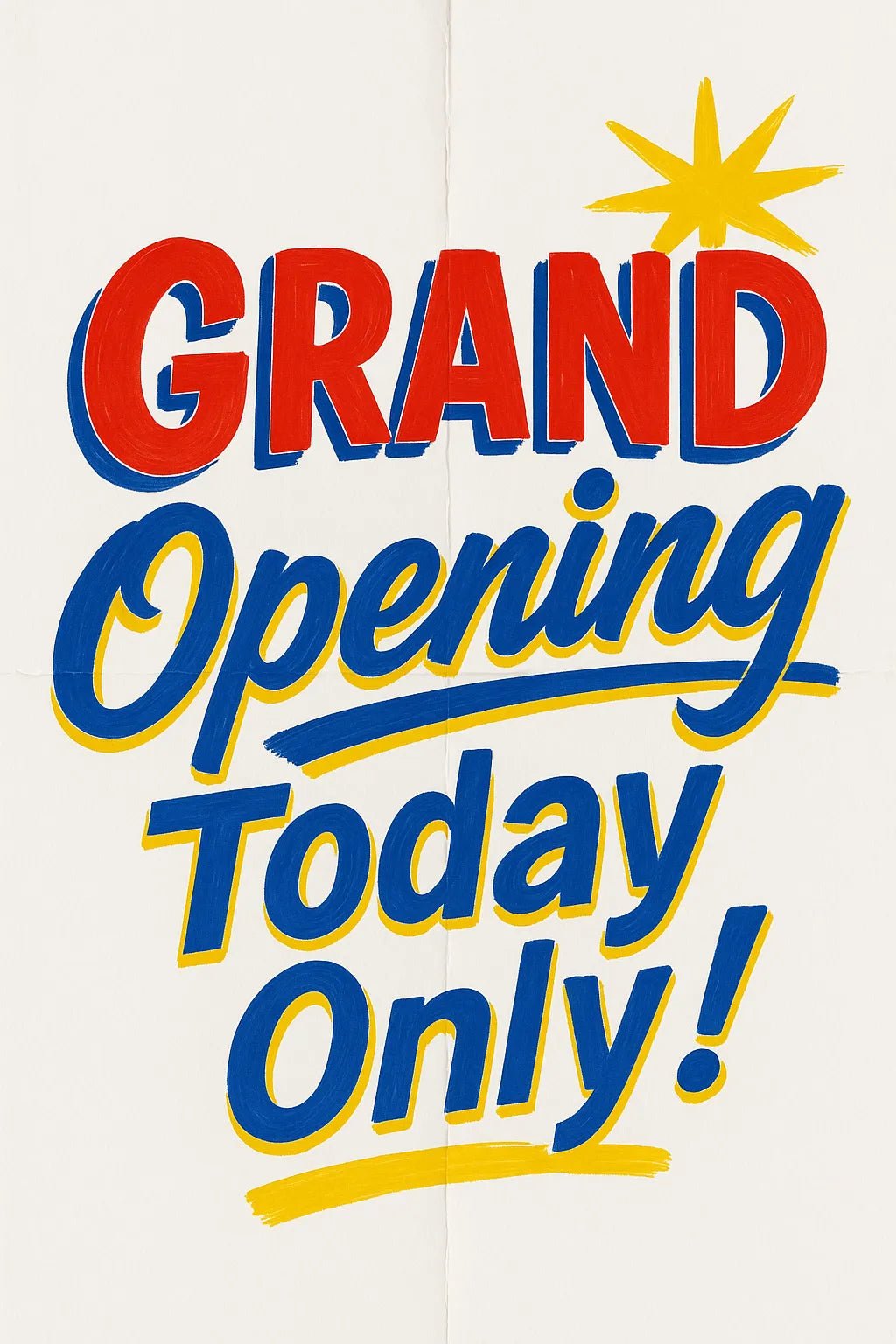 Example output of six hand-lettered bold retro poster texts generated by a ChatGPT prompt template. Grand Opening Today Only!.
