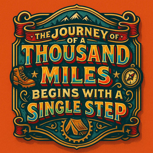Example output from the Vector Multicolor Badges For Bold Quotes ChatGPT prompt: retro-style vector quote badges with bold fonts. The Journey of a Thousand Miles Begins With a Single Step.