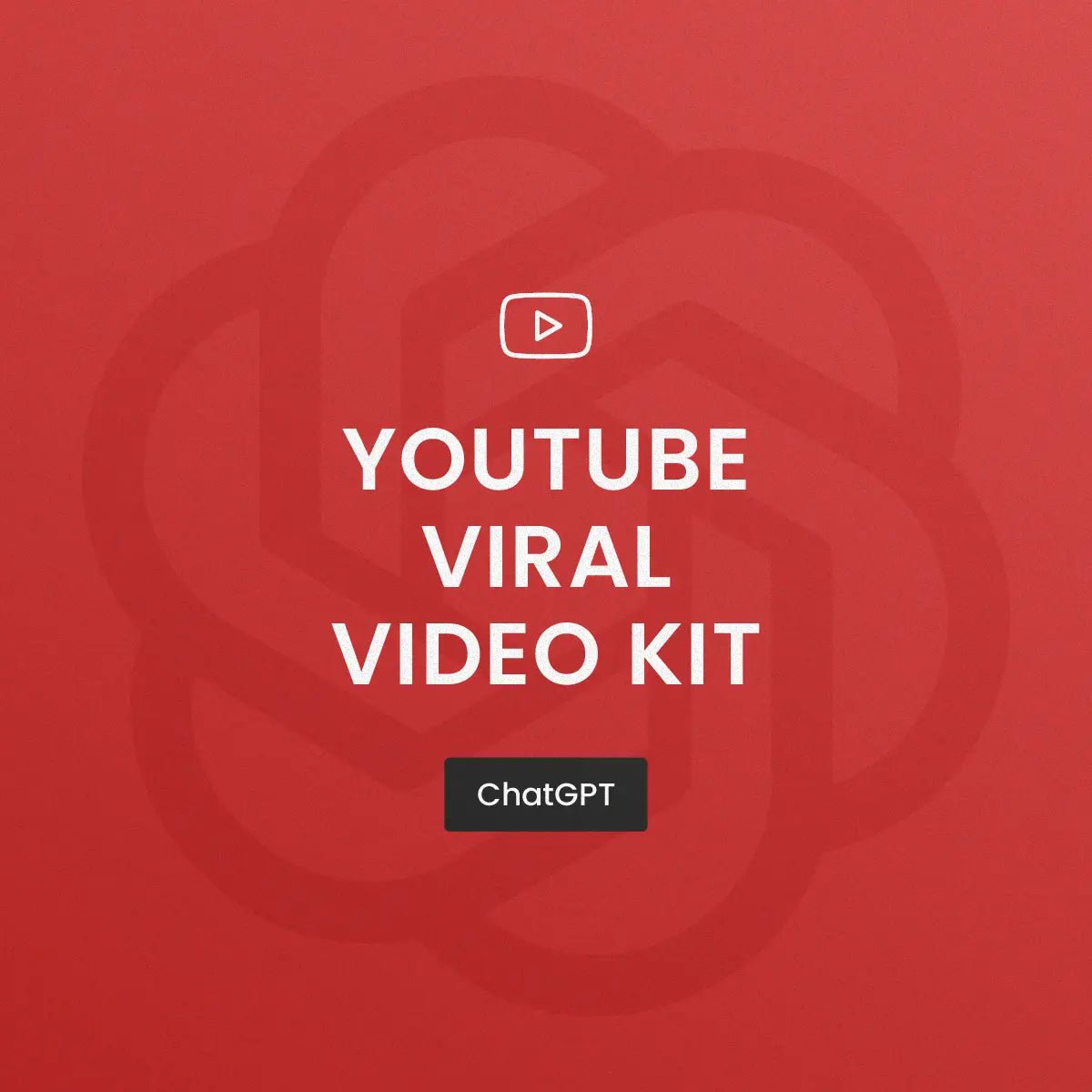 Example output from the YouTube Viral Video Kit ChatGPT prompt: red cover-style thumbnail with centered bold title and YouTube logo overlay, designed for creators and marketers seeking viral video growth strategies.