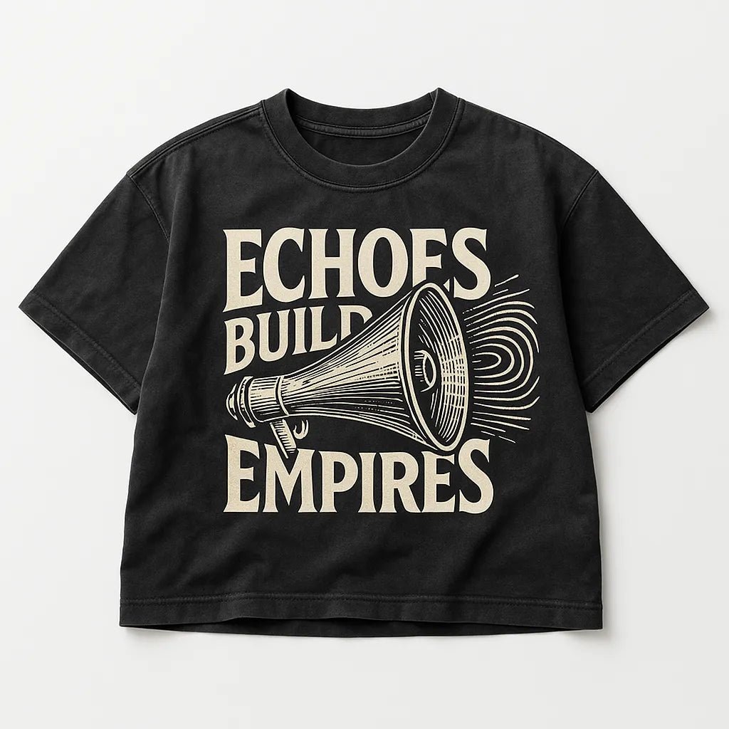 Example output from the Black Washed Streetwear T-Shirt Designs ChatGPT prompt: Echoes Build Empires