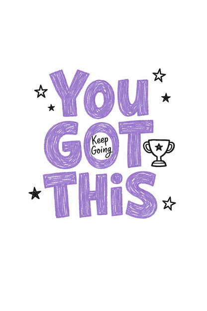 Example output from the Cute Doodle Typography Design ChatGPT prompt: a childlike doodle t-shirt design reading 'You Got This' in purple crayon-style hand-lettering with a trophy doodle on a white background.