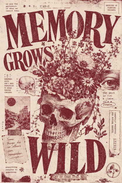 Example output from the Distressed Xerox Editorial Poster ChatGPT prompt: a distressed maroon-ink Xerox/zine-style editorial poster reading 'Memory Grows Wild' with a flower-crowned skull, expressive serif typography and archival collage.