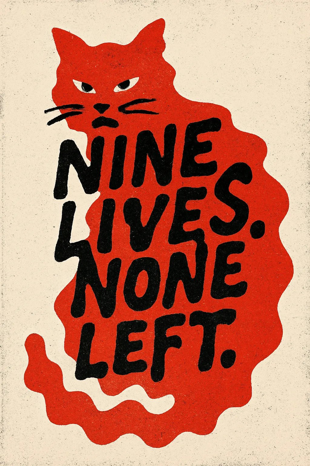 Example output from the Drippy Animal Quote Posters ChatGPT prompt: surreal animal poster graphics. Cat.
