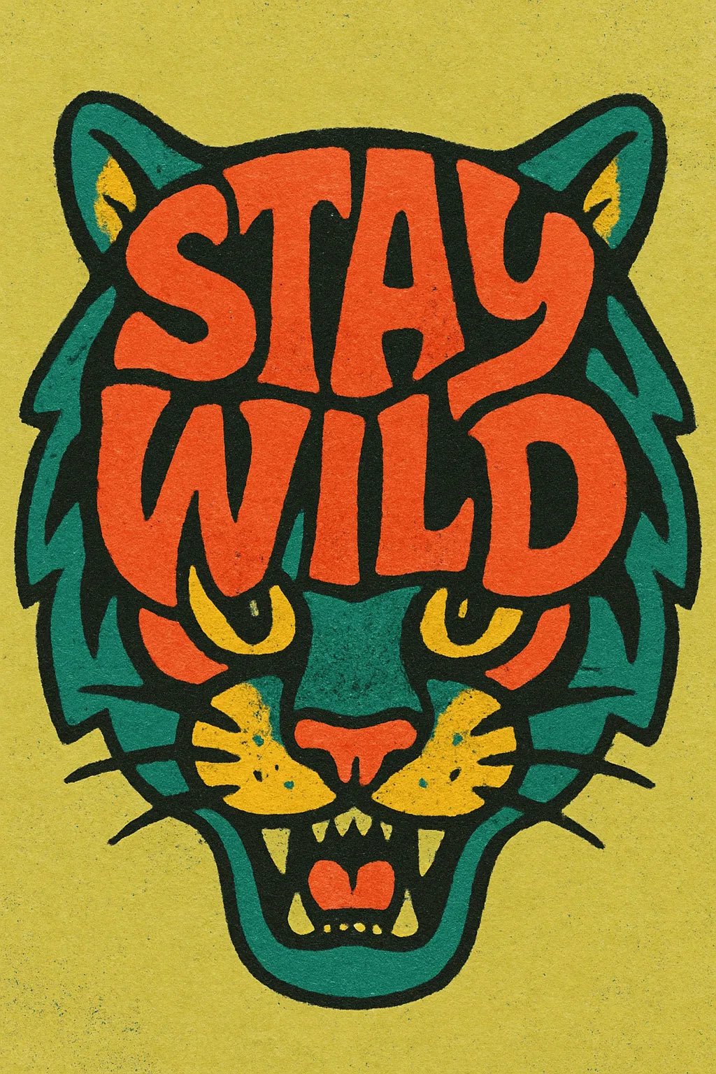 Example output from the High Impact Quote Poster Design ChatGPT prompt: Stay Wild