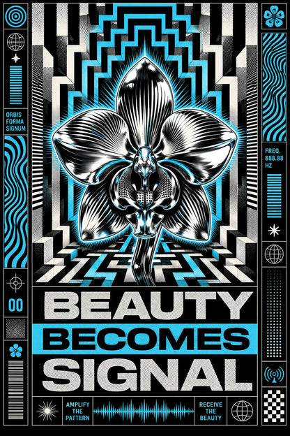 Example output from the Kinetic Opart Quote Posters ChatGPT prompt: an op-art poster reading Beauty Becomes Signal, with tessellated geometry, moire and halftone textures in a vertical print-ready layout.