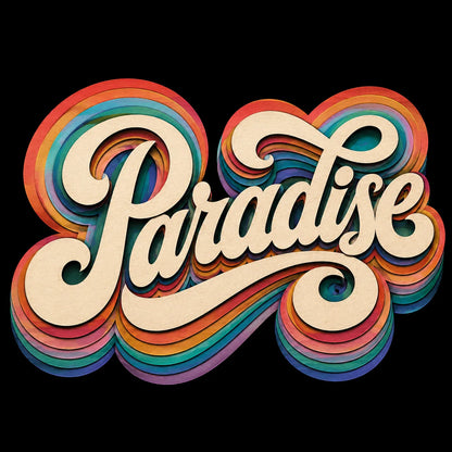 Example output from the Layered Paper Script Lettering ChatGPT prompt: the word Paradise in cream retro script with layered rainbow paper-cut shadows on a black background.