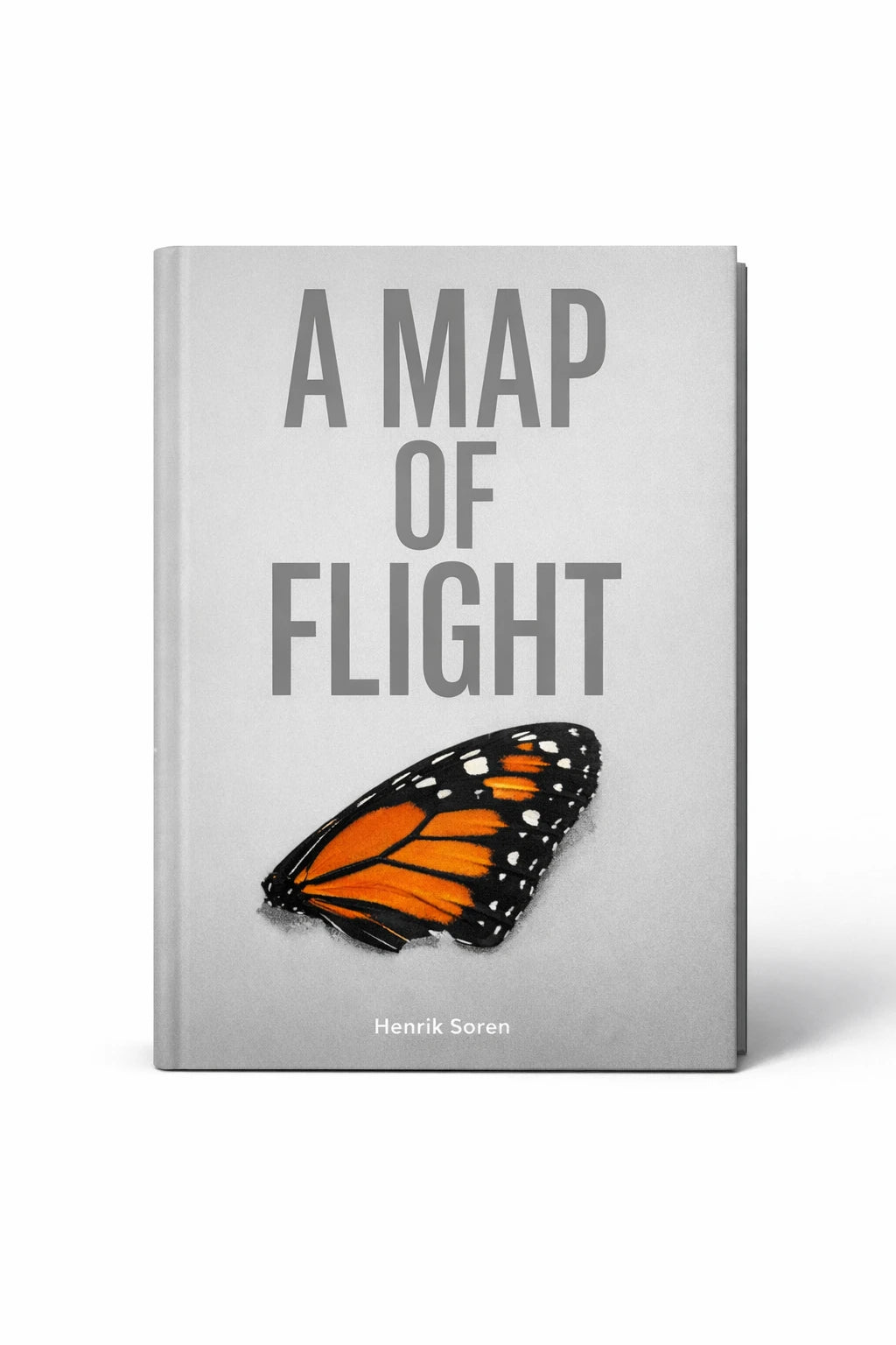 Example output from the Minimalist Modern Book Cover Designs ChatGPT prompt: a grey book cover titled A Map of Flight, with a single orange monarch butterfly wing as the accent element.