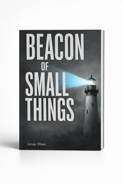 Example output from the Minimalist Modern Book Cover Designs ChatGPT prompt: a book cover mockup titled Beacon of Small Things, in minimalist grayscale style with a single accent color and bold title typography.