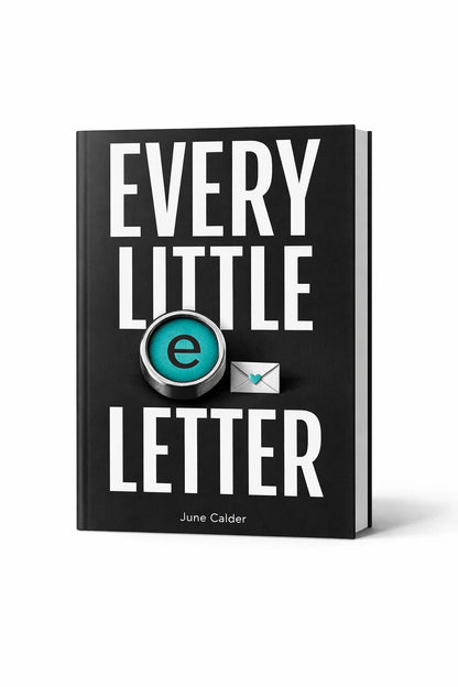Example output from the Minimalist Modern Book Cover Designs ChatGPT prompt: a black book cover titled Every Little Letter by June Calder, with bold stacked type and a small teal envelope icon.