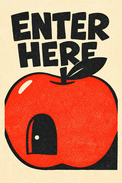Example output from the Modern Naive Flat Poster Design ChatGPT prompt: a poster reading Enter Here, with a small doorway cut into a giant red apple in flat three-color risograph style.
