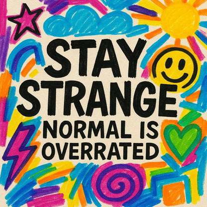 Example output from the Playful Marker Line Art Collage ChatGPT prompt: Stay Strange.