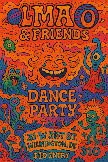 Example output from the Psychedelic Event Posters For Any Event ChatGPT prompt: colorful, hand-drawn concert and festival posters with fantasy characters, comic-style details, and surreal scenes in vibrant tetradic palettes. Lmao & Friends.