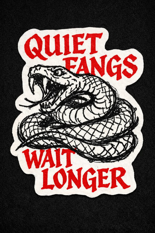 Example output from the Raw Gothic Quote Sticker ChatGPT prompt: Quiet Fangs Wait Longer