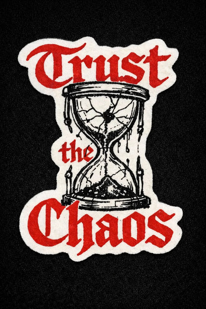Example output from the Raw Gothic Quote Sticker ChatGPT prompt: Trust the Chaos