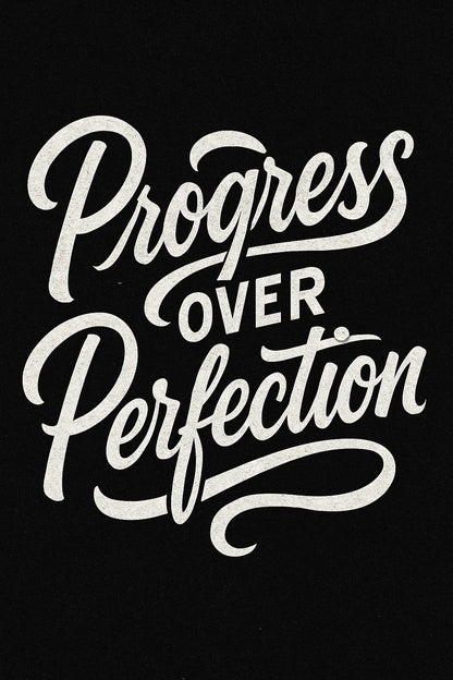 Example output from the White Hand Lettering Typography Art ChatGPT prompt: Progress over Perfection